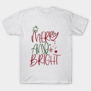 merry and bright christmas happy kids holidays T-Shirt